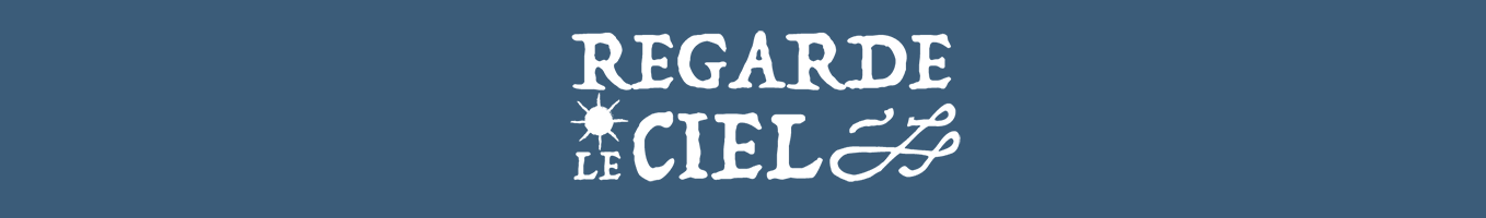 Regarde Le Ciel Banner